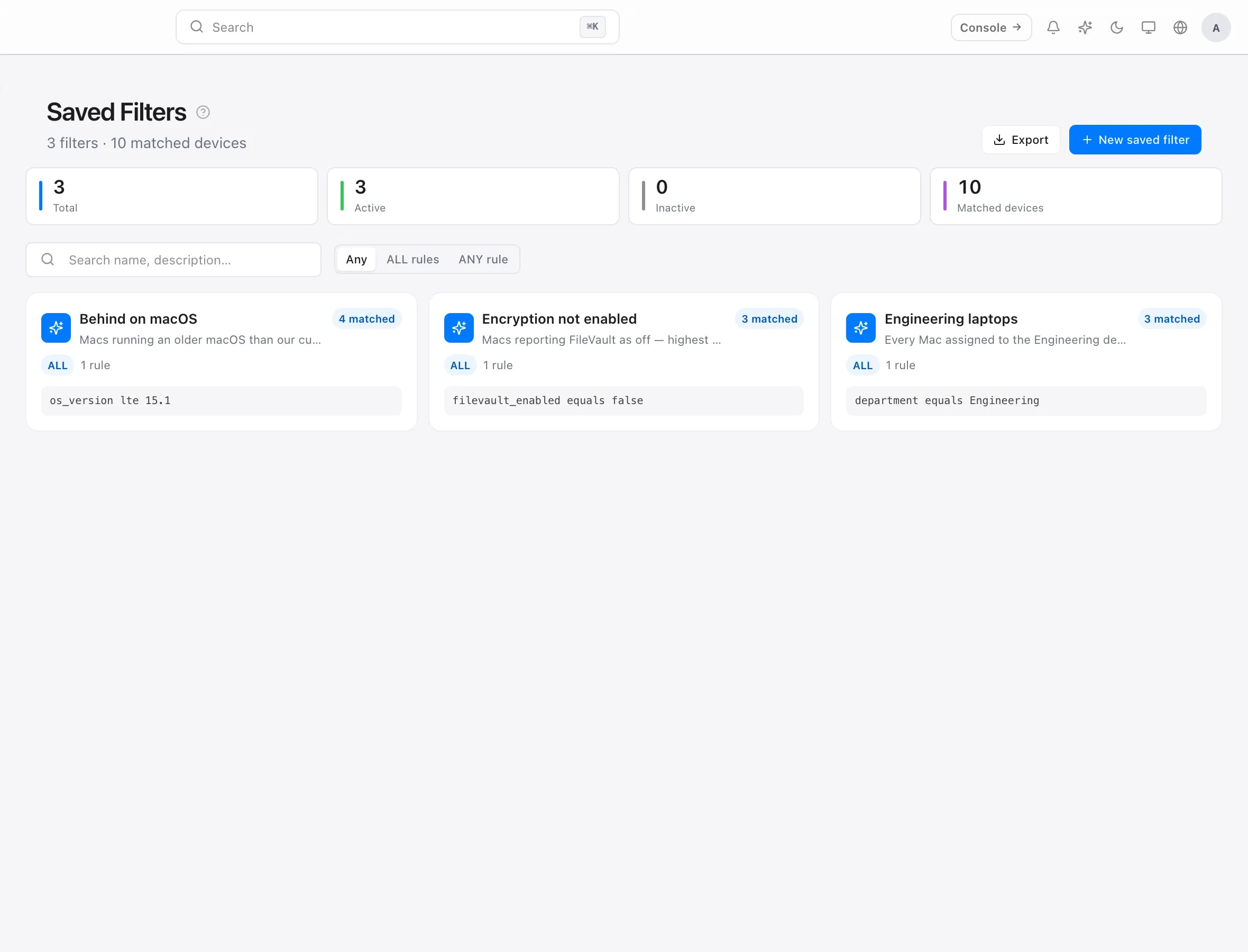The Saved Filters page showing saved filters, their rules, and how many devices each matches.